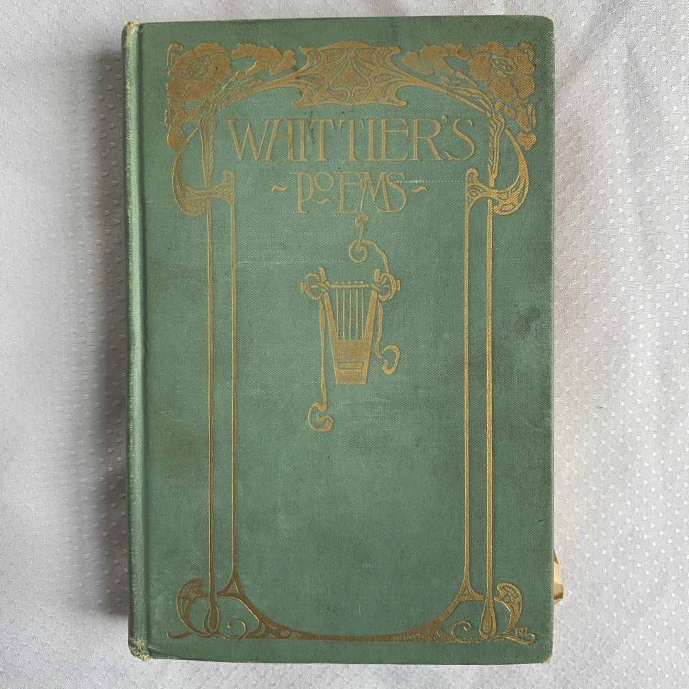 1893 Hardcover Book Whittier’s Poems